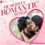 Heartfelt Romantic Songs - Divya Kumar Song Download